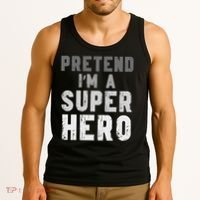 Funny Halloween Pretend I'm A Superhero Costume Tank Top thumb 3