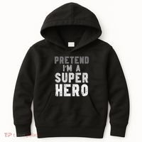 Funny Halloween Pretend I'm A Superhero Costume Kids Hoodie thumb 0