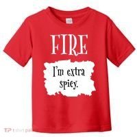 Fire Hot Packet Halloween Taco Im Extra Spicy Costume Toddler T-Shirt thumb 0