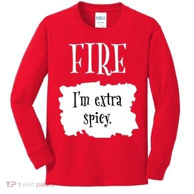 Fire Hot Packet Halloween Taco Im Extra Spicy Costume Kids Long Sleeve Shirt