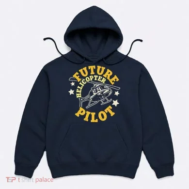 Future Helicopter Pilot Hoodie
