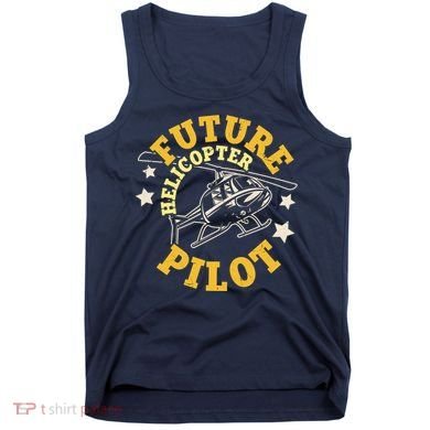 Future Helicopter Pilot Tank Top