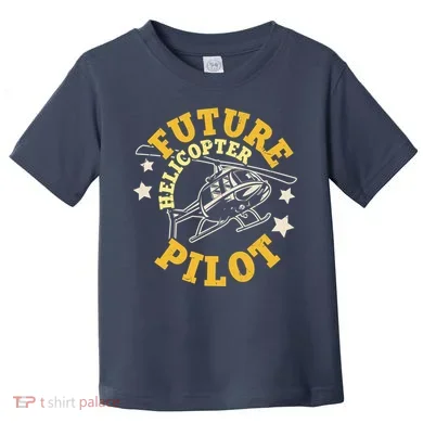 Future Helicopter Pilot Toddler T-Shirt