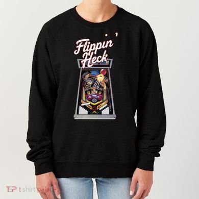 Flippin Heck Pinball Machine Gaming Arcade Women's Sweatshirt