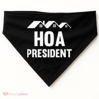 Funny Hoa President Funny Homeowners Association USA-Made Doggie Bandana thumb 0