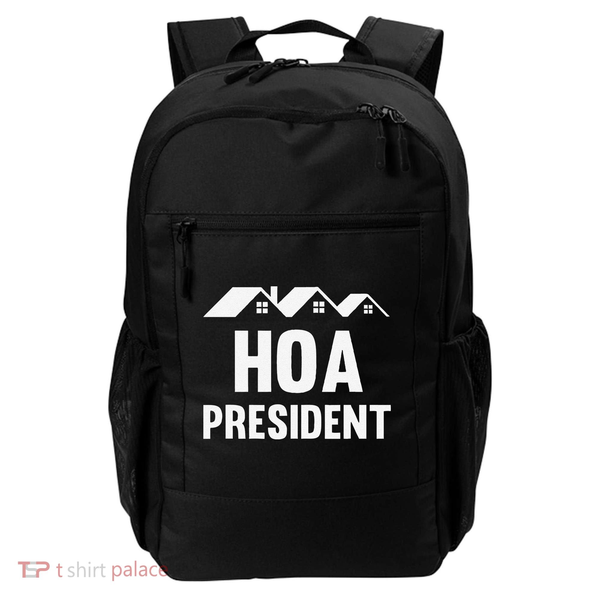 Funny Hoa President Funny Homeowners Association Backpack