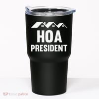 Funny Hoa President Funny Homeowners Association Tumbler thumb 0
