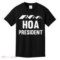 Funny Hoa President Funny Homeowners Association Kids T-Shirt thumb 0