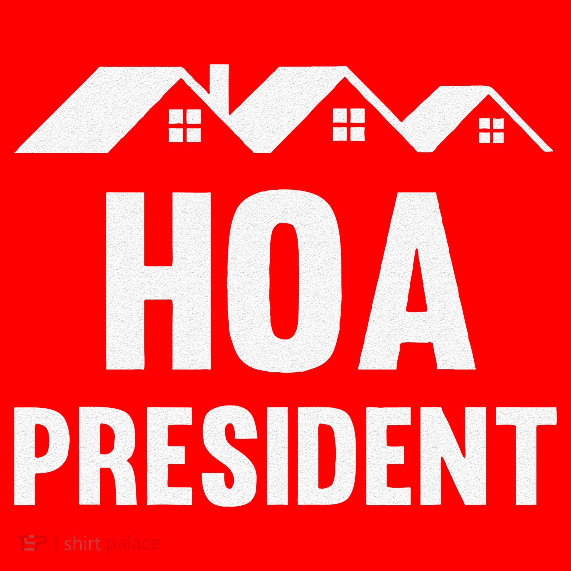 Funny Hoa President Funny Homeowners Association Santa Hat