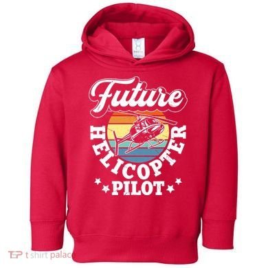 Future Helicopter Pilot Toddler Hoodie