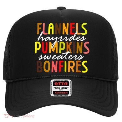 Flannels Hayrides Pumpkins Sweaters Bonfires Hat