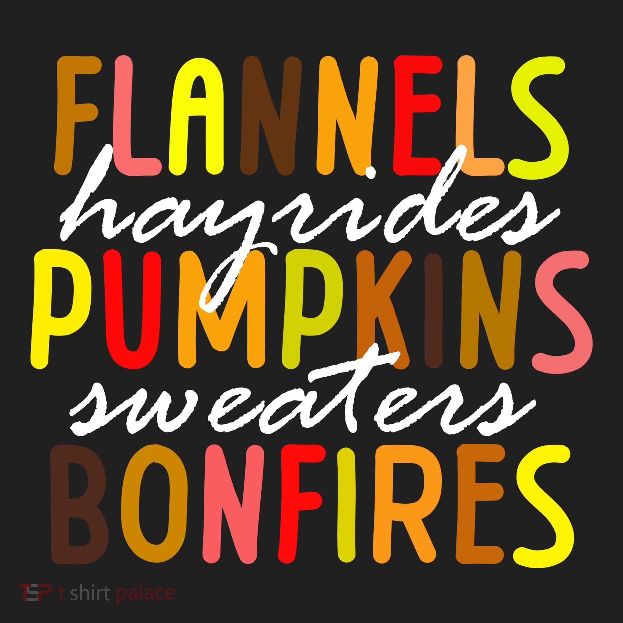 Flannels Hayrides Pumpkins Sweaters Bonfires Golf Towel
