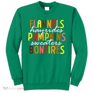 Flannels Hayrides Pumpkins Sweaters Bonfires Sweatshirt