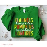 Flannels Hayrides Pumpkins Sweaters Bonfires Sweatshirt thumb 2