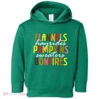 Flannels Hayrides Pumpkins Sweaters Bonfires Toddler Hoodie thumb 0