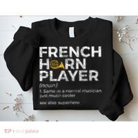 French Horn Player Definition Funny French Horn Sweatshirt thumb 2