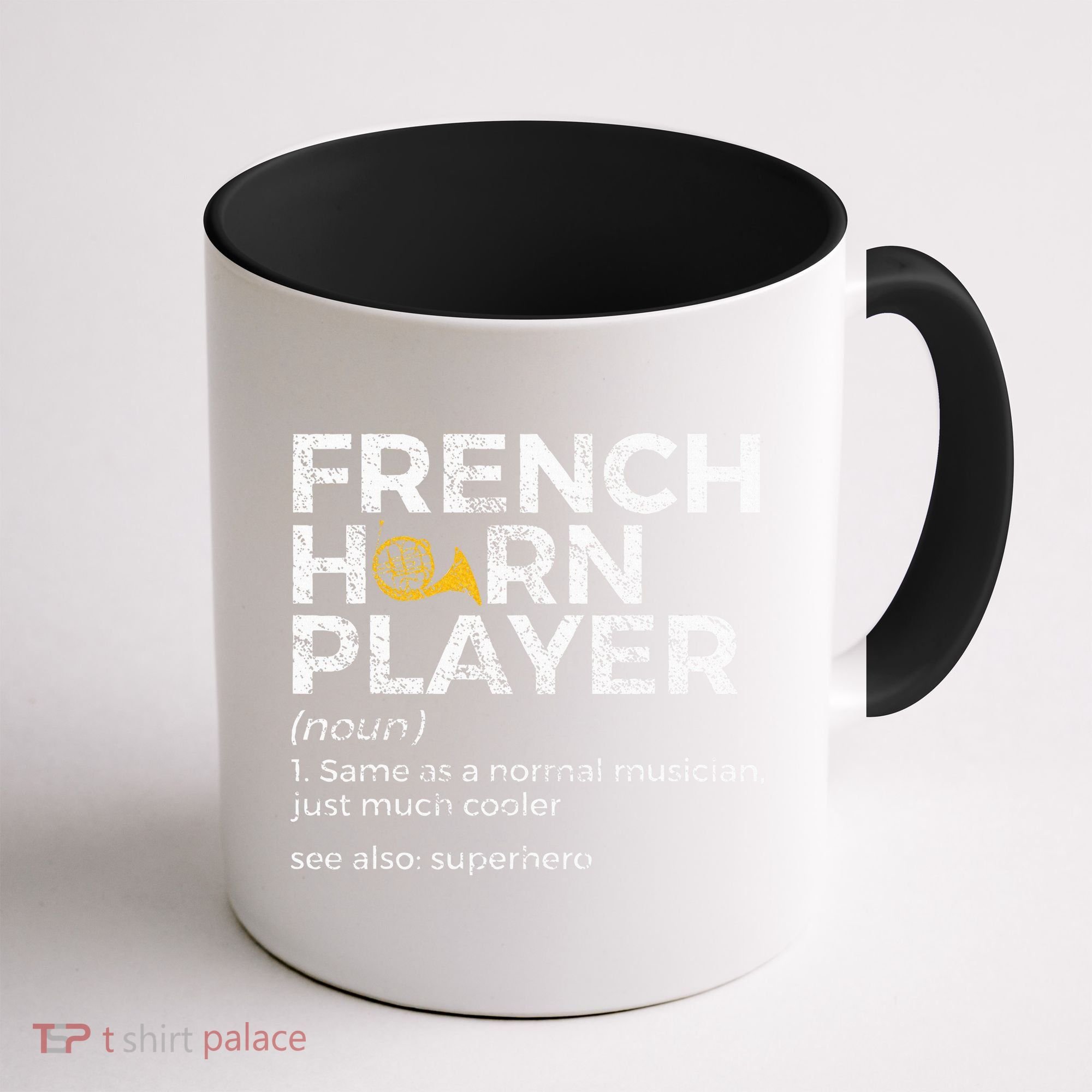 French Horn Player Definition Funny French Horn Coffee Mug