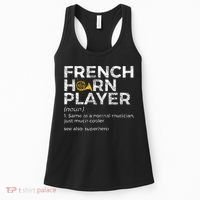 French Horn Player Definition Funny French Horn Women's Tank Top thumb 0