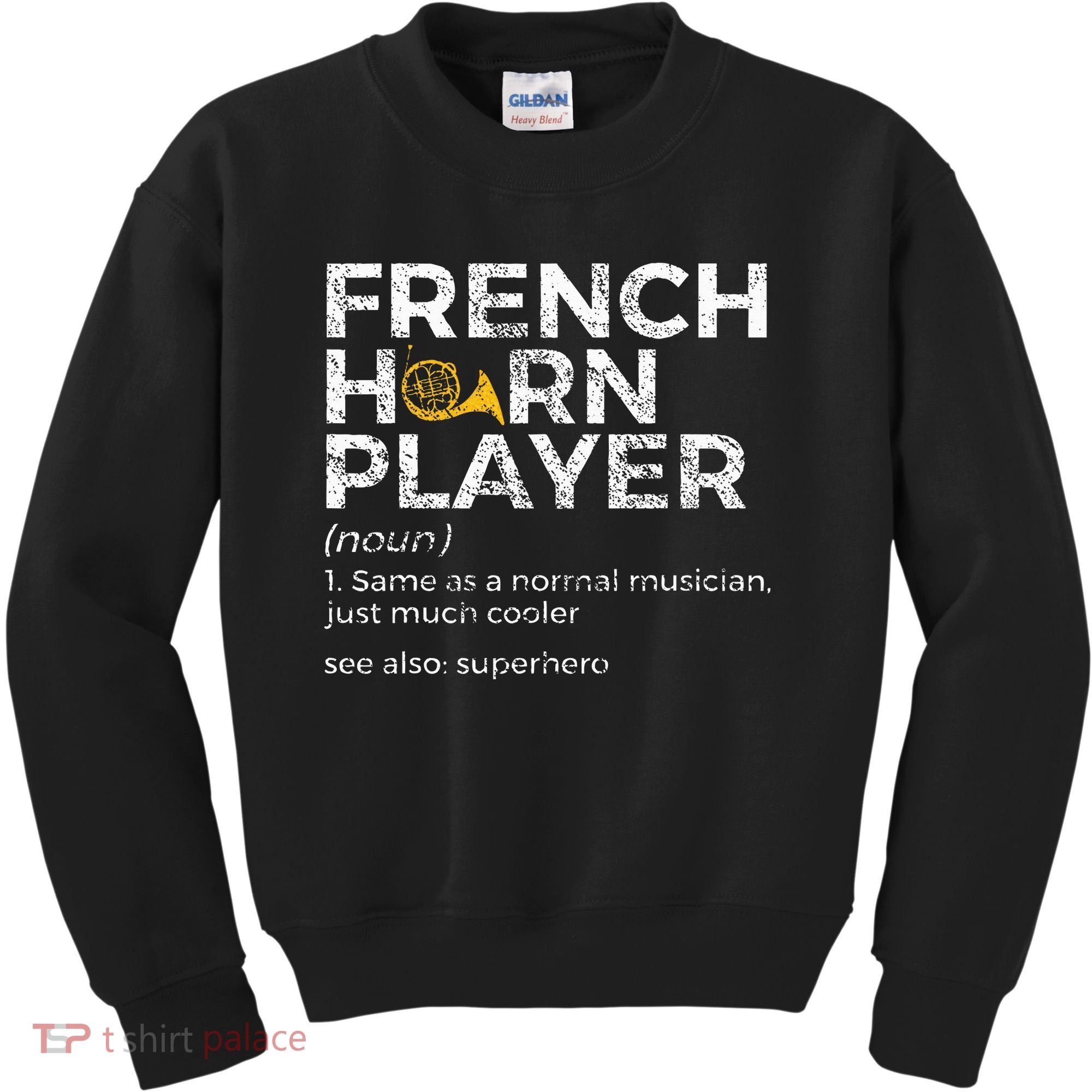 French Horn Player Definition Funny French Horn Kids Sweatshirt