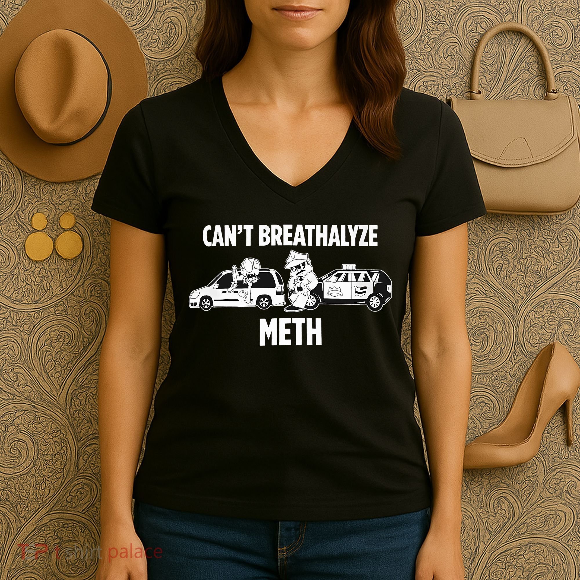 Funny Humor Quote Saying Can’T Breathalyze Meth Women's V-Neck T-Shirt
