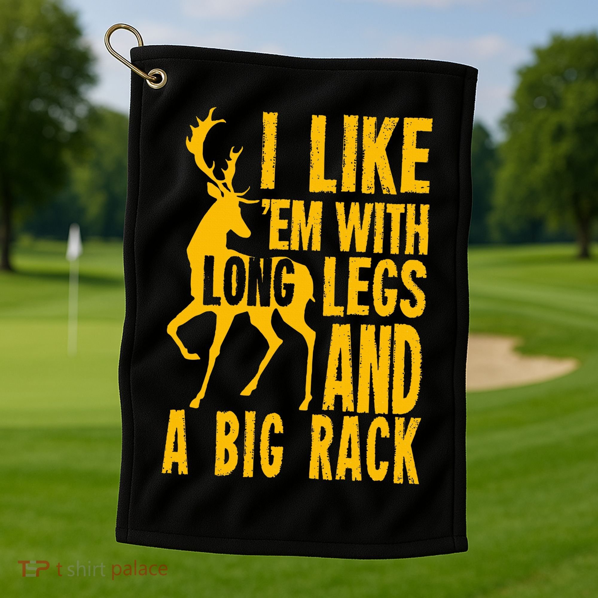 Funny Hunting Quote Saying Deer Venison Elk Hunter Gift Golf Towel