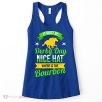 Funny Horse Racing It Must Be Derby Day KY Derby Horse Women's Tank Top thumb 0