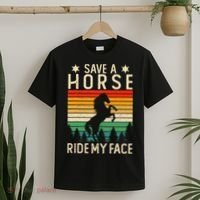 Funny Horse Riding Adult Joke Save A Horse Ride My Face T-Shirt thumb 2