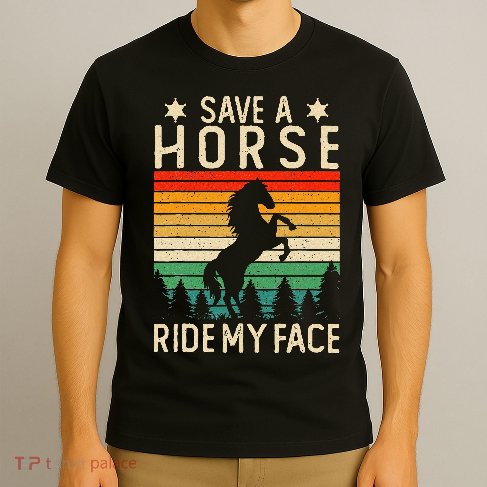 Funny Horse Riding Adult Joke Save A Horse Ride My Face T-Shirt