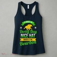 Funny Horse Racing It Must Be Derby Day Ky Derby Horse Women's Tank Top thumb 3