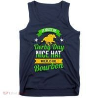 Funny Horse Racing It Must Be Derby Day Ky Derby Horse Tank Top thumb 0