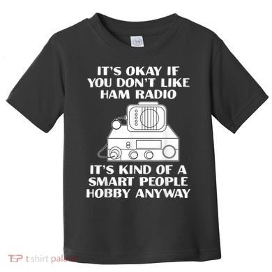 Funny Ham Radio Operator Radio Amateur Morse Hobby Code Toddler T-Shirt