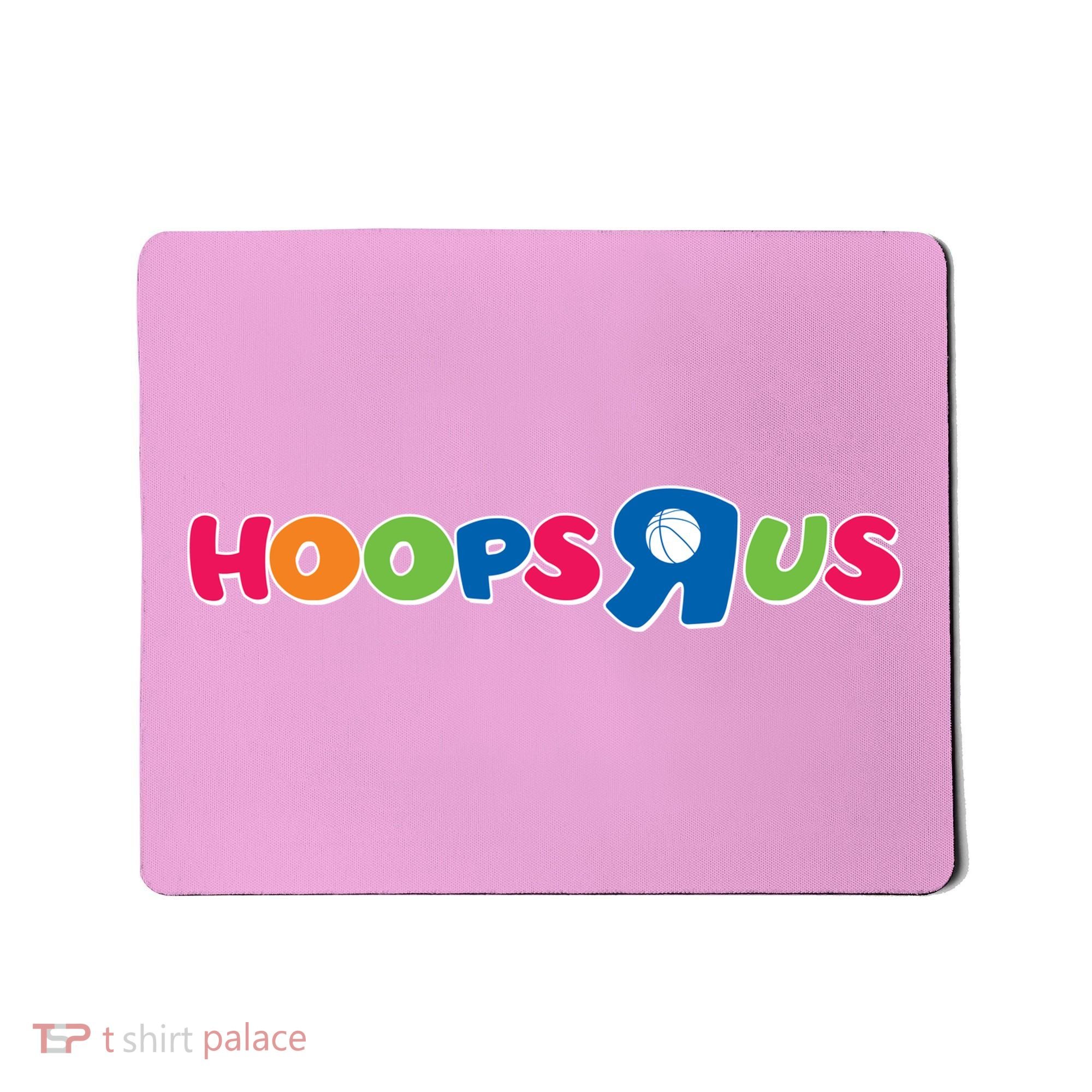 Funny Hoops R Us Basketball Fan Mousepad
