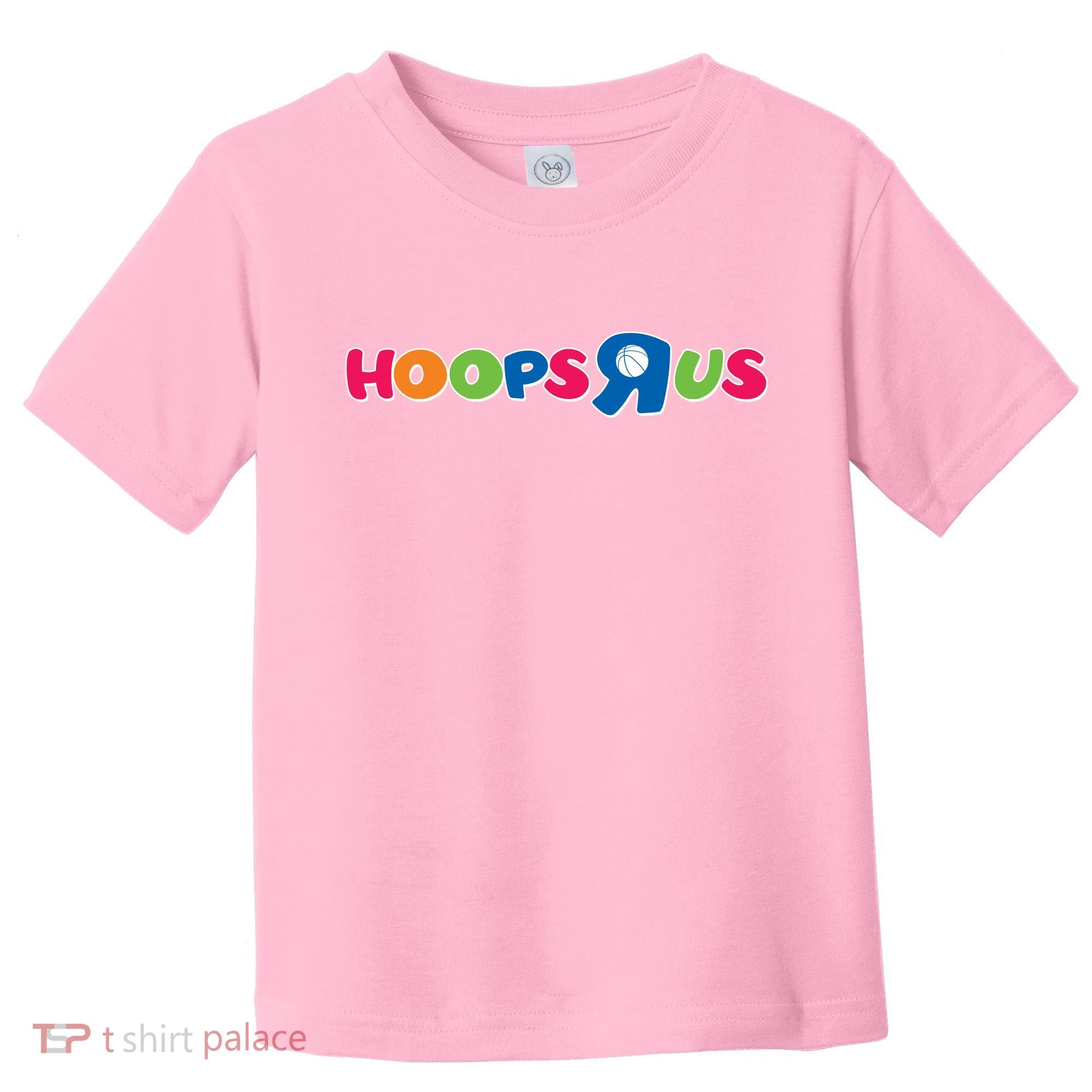 Funny Hoops R Us Basketball Fan Toddler T-Shirt