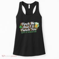 Funny Happy St Patrick's Day Pinch Me And I'll Punch You Women's Tank Top thumb 0