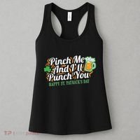 Funny Happy St Patrick's Day Pinch Me And I'll Punch You Women's Tank Top thumb 3