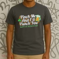 Funny Happy St Patrick's Day Pinch Me And I'll Punch You T-Shirt thumb 3