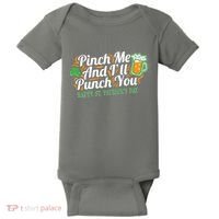 Funny Happy St Patrick's Day Pinch Me And I'll Punch You Baby Bodysuit thumb 0