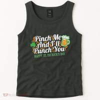Funny Happy St Patrick's Day Pinch Me And I'll Punch You Tank Top thumb 2