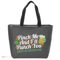 Funny Happy St Patrick's Day Pinch Me And I'll Punch You Tote Bag thumb 0