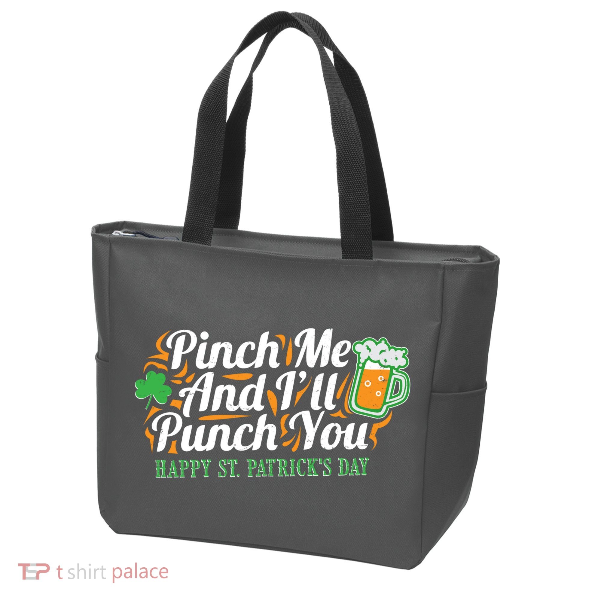 Funny Happy St Patrick's Day Pinch Me And I'll Punch You Tote Bag