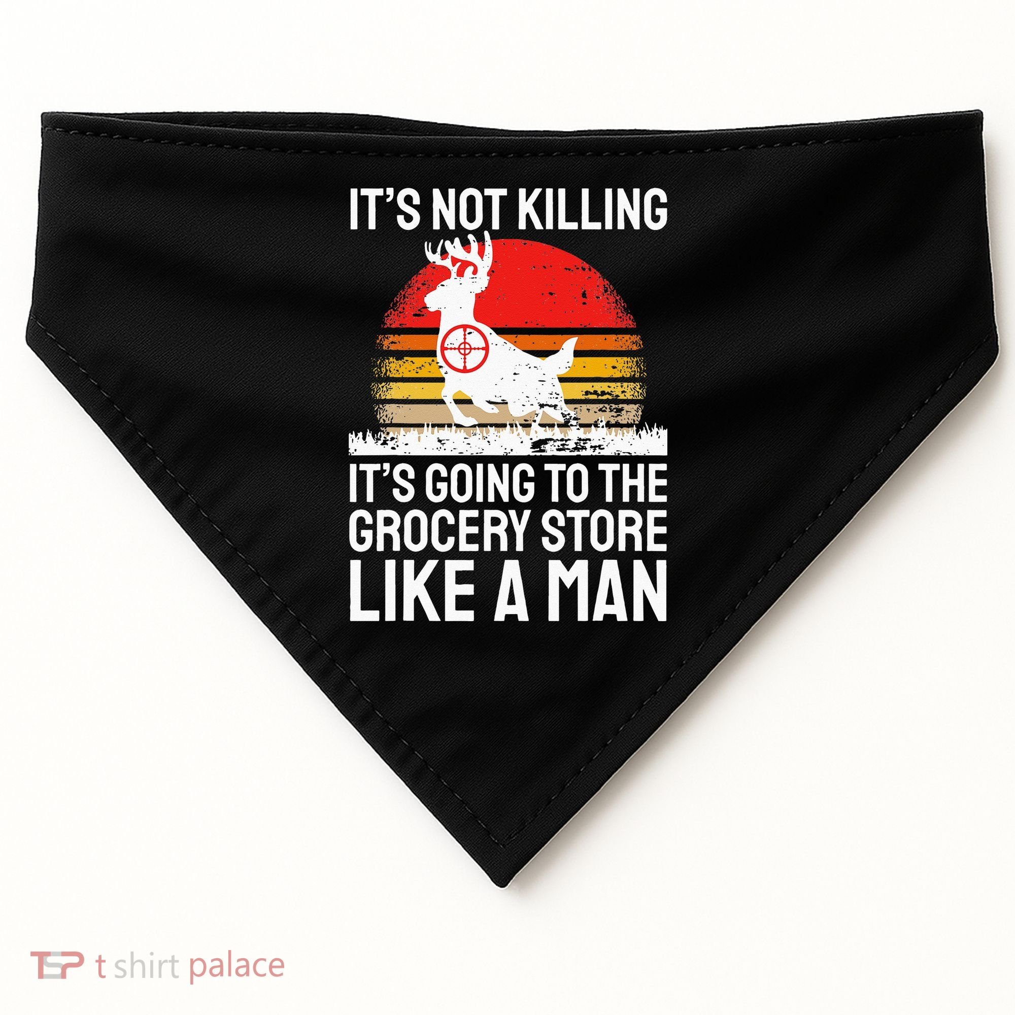 Funny Hunting Saying Deer Hunter I Grocery Store USA-Made Doggie Bandana