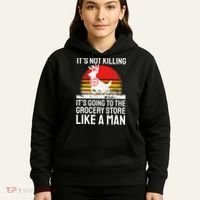 Funny Hunting Saying Deer Hunter I Grocery Store Hoodie thumb 5