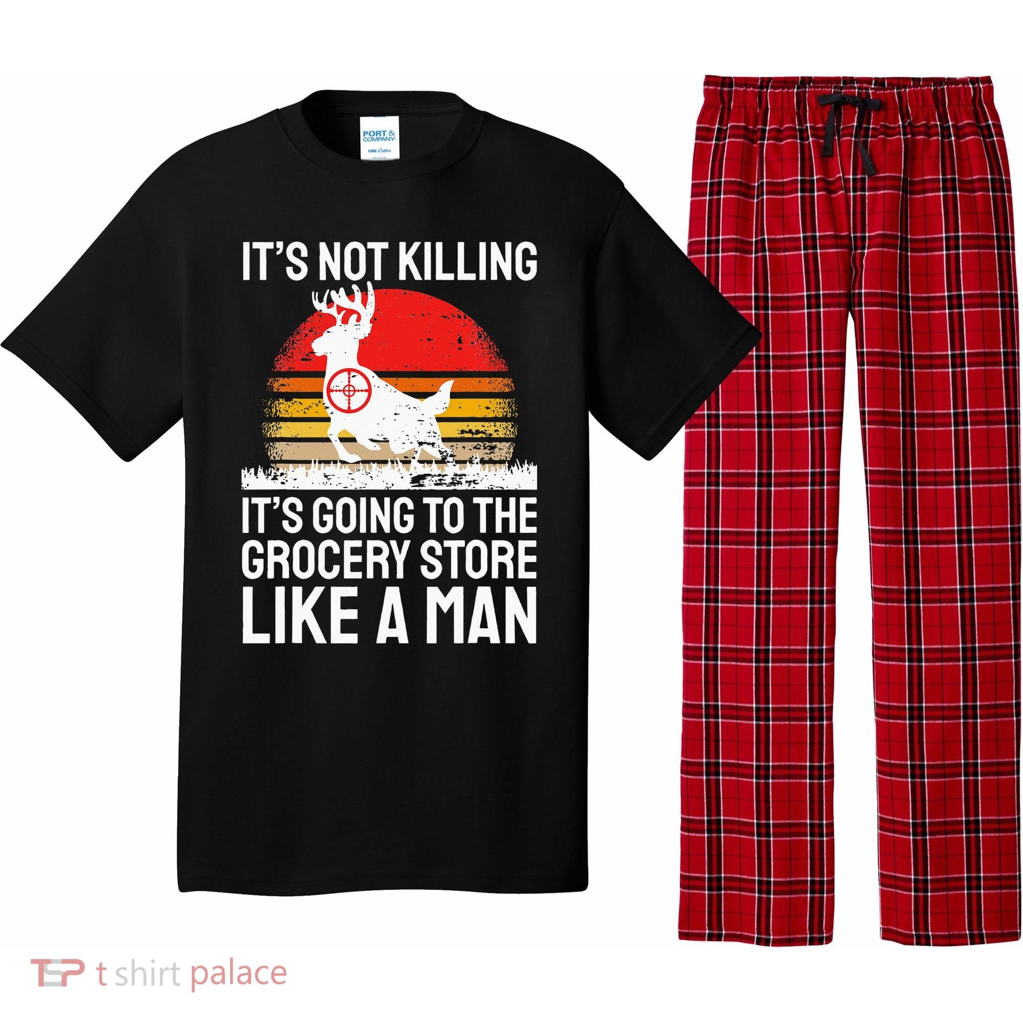 Funny Hunting Saying Deer Hunter I Grocery Store Pajama Set