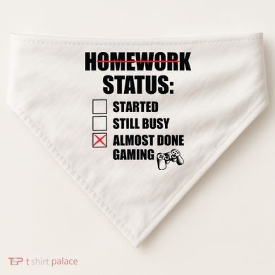 Funny Homework Status Still Busy Gaming Gamer Meme USA-Made Doggie Bandana