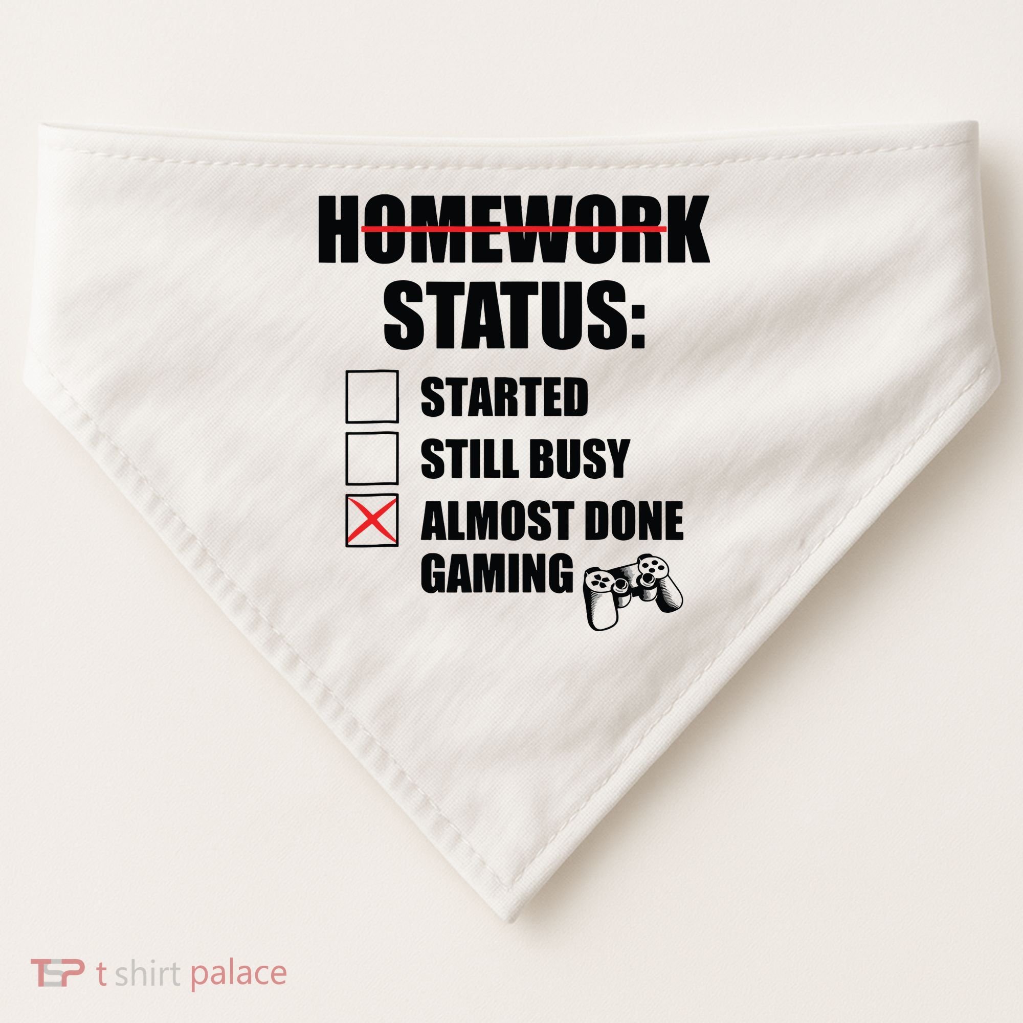 Funny Homework Status Still Busy Gaming Gamer Meme USA-Made Doggie Bandana