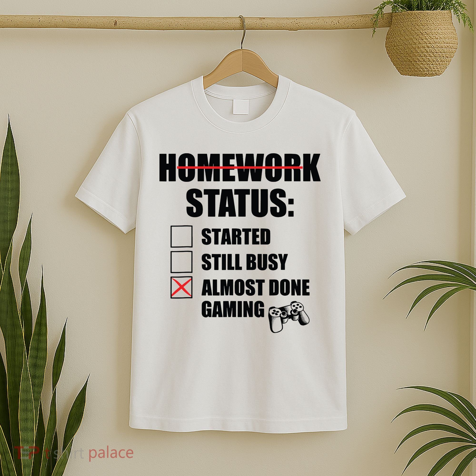 Funny Homework Status Still Busy Gaming Gamer Meme T-Shirt