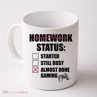 Funny Homework Status Still Busy Gaming Gamer Meme Coffee Mug