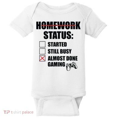 Funny Homework Status Still Busy Gaming Gamer Meme Baby Bodysuit
