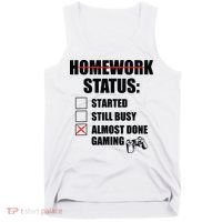 Funny Homework Status Still Busy Gaming Gamer Meme Tank Top thumb 0