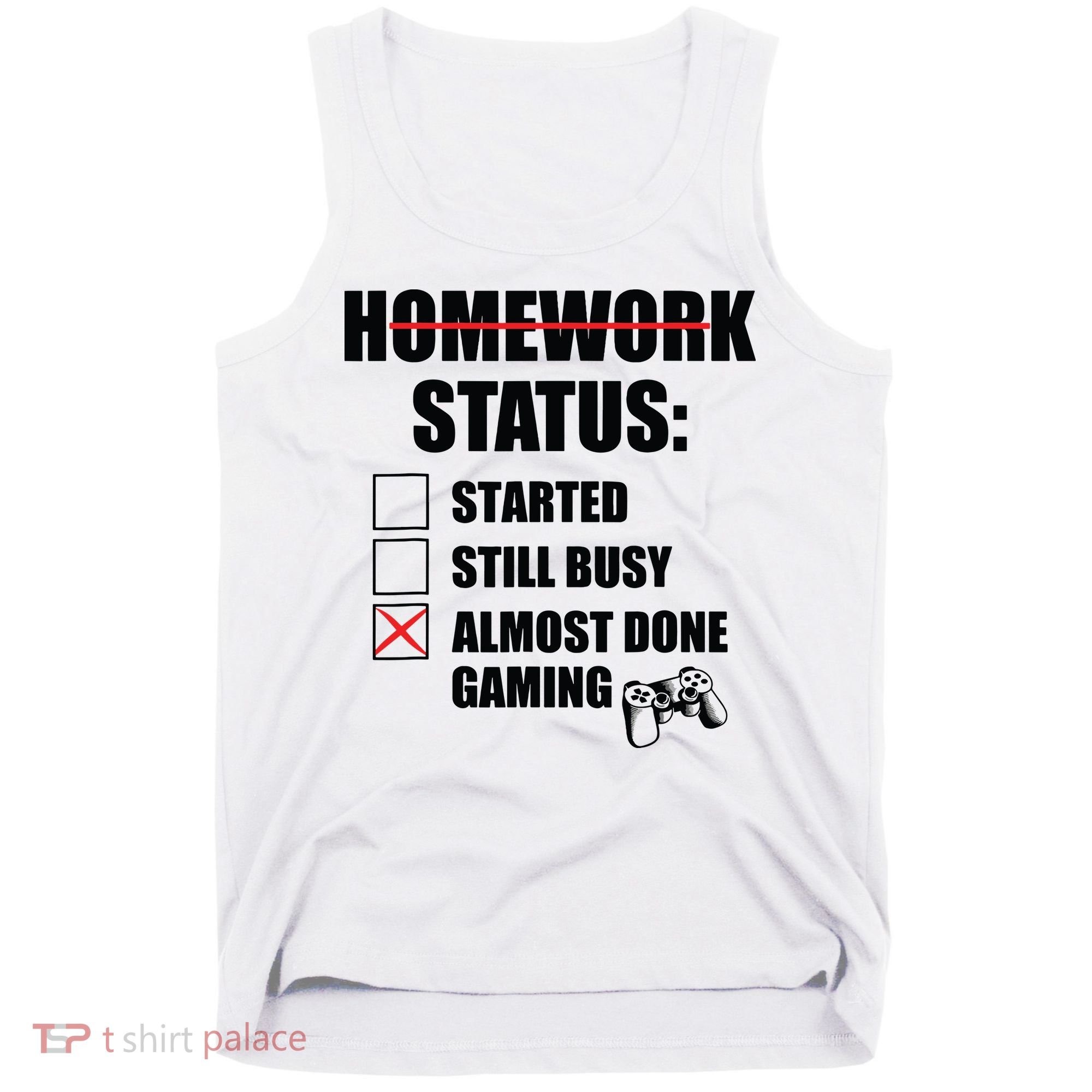 Funny Homework Status Still Busy Gaming Gamer Meme Tank Top
